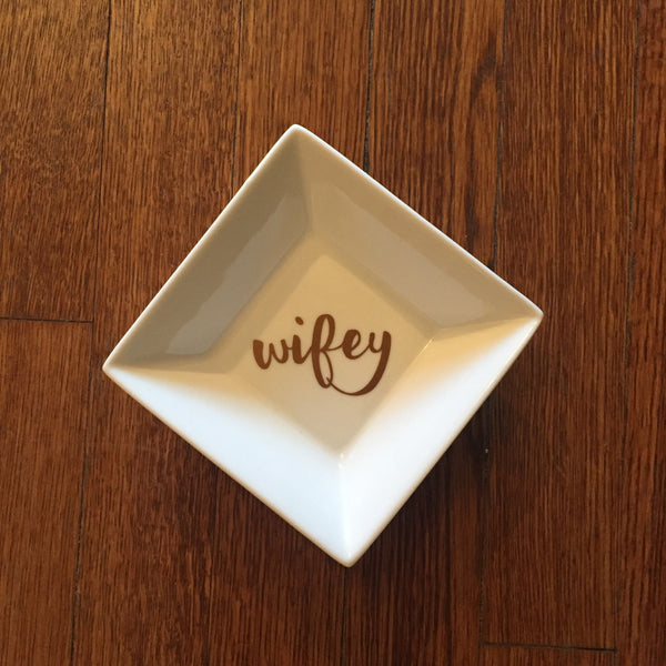 Wifey Jewelry Dish